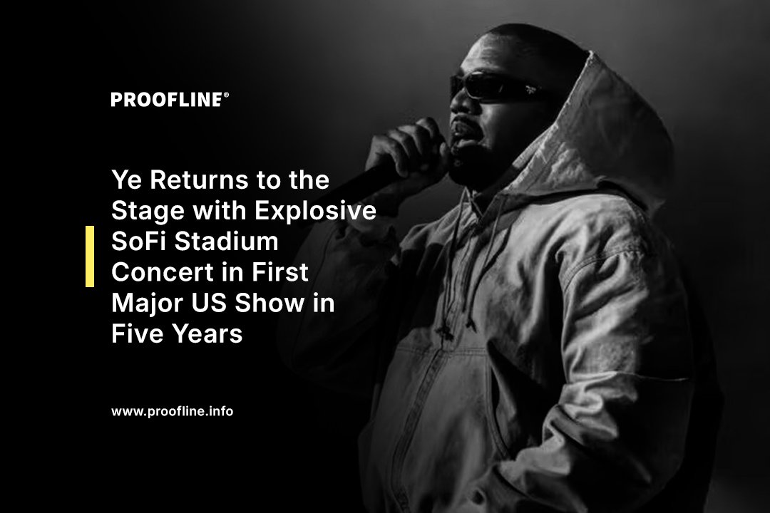 Ye Returns to the Stage with Explosive SoFi Stadium Concert in First Major US Show in Five Years