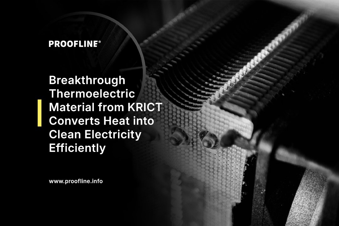 Breakthrough Thermoelectric Material from KRICT Converts Heat into Clean Electricity Efficiently