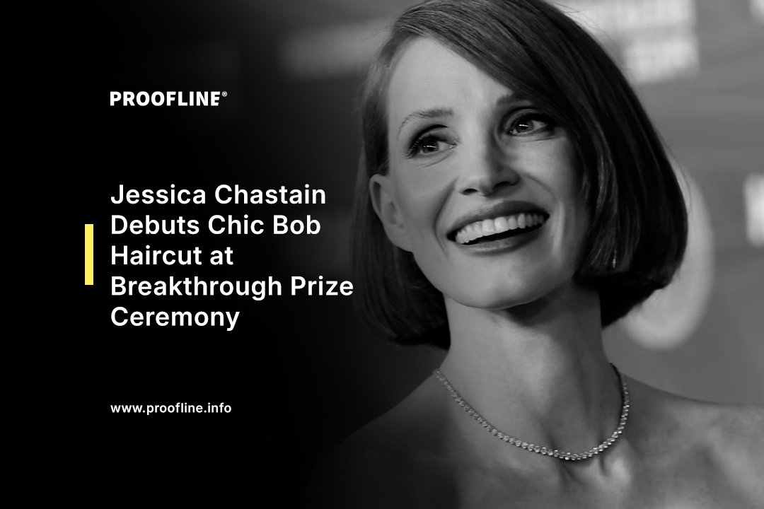 Jessica Chastain Debuts Chic Bob Haircut at Breakthrough Prize Ceremony