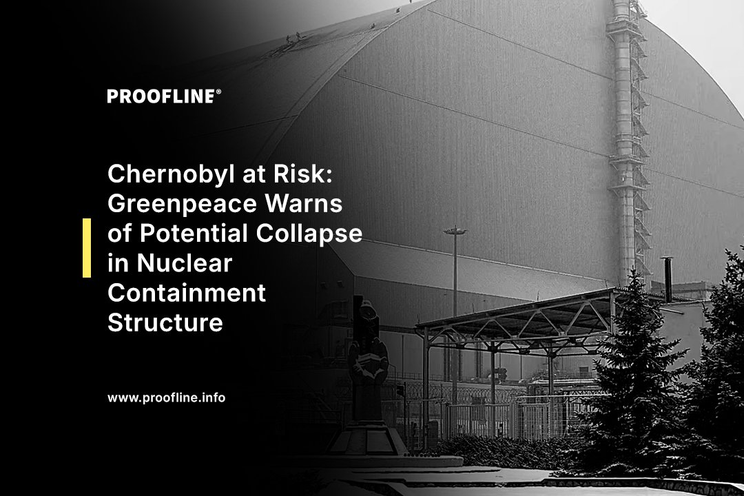 Chernobyl at Risk: Greenpeace Warns of Potential Collapse in Nuclear Containment Structure