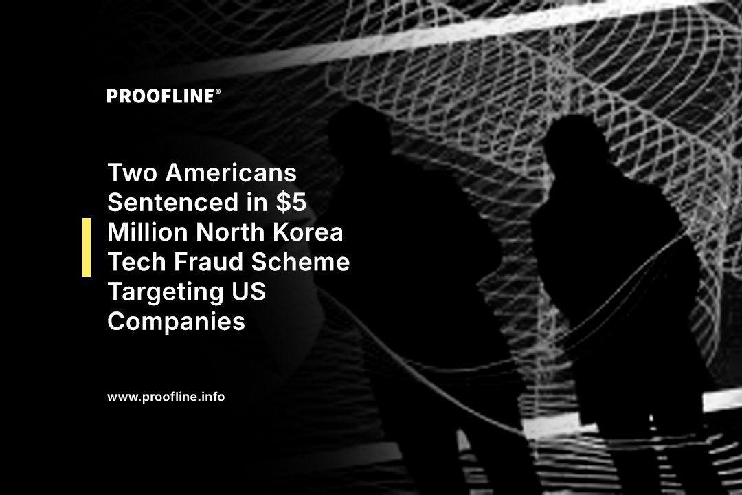 Two Americans Sentenced in $5 Million North Korea Tech Fraud Scheme Targeting US Companies