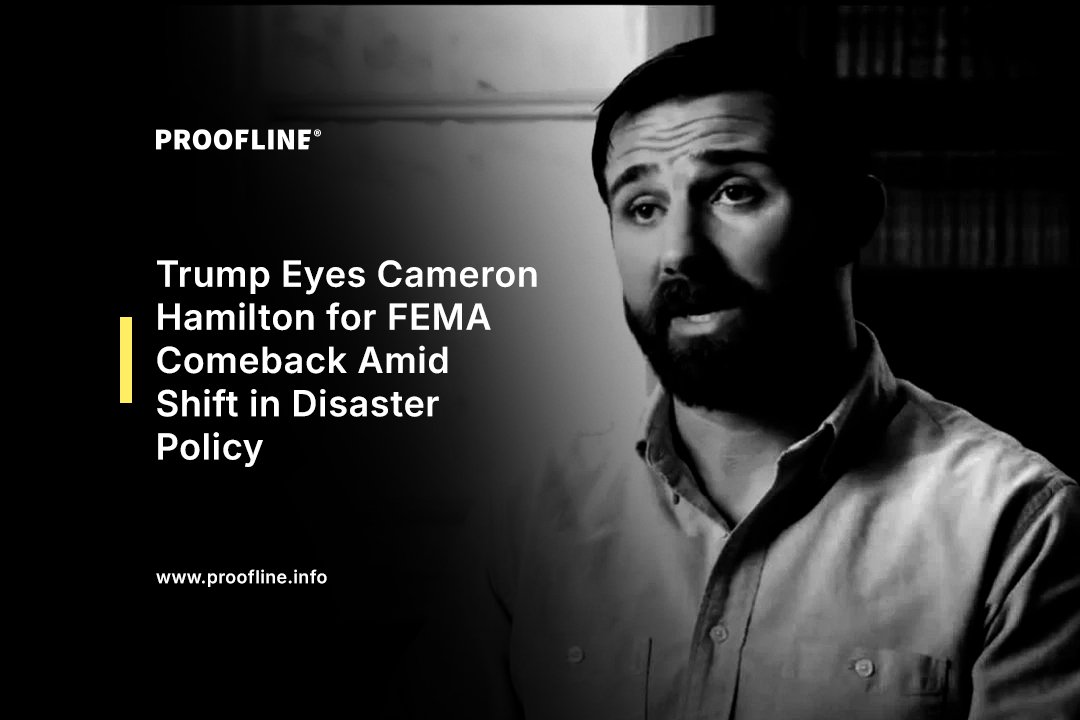 Trump Eyes Cameron Hamilton for FEMA Comeback Amid Shift in Disaster Policy