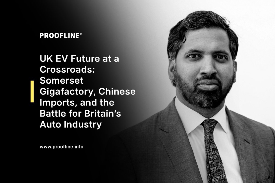UK EV Future at a Crossroads: Somerset Gigafactory, Chinese Imports, and the Battle for Britain’s Auto Industry