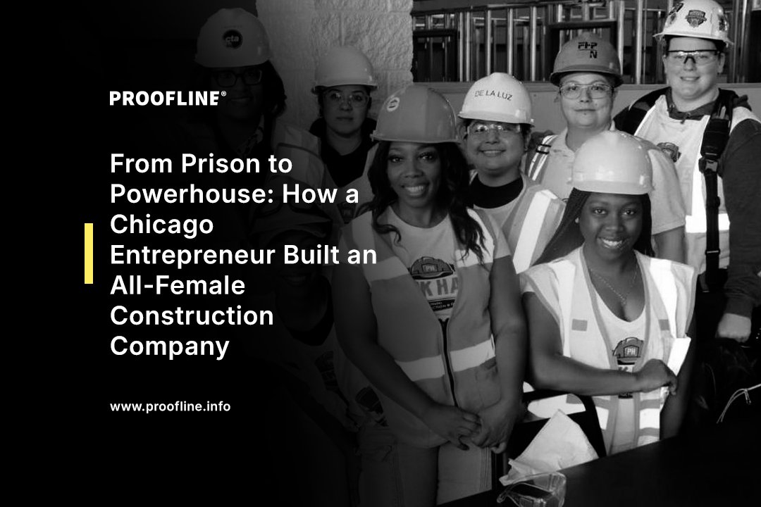From Prison to Powerhouse: How a Chicago Entrepreneur Built an All-Female Construction Company