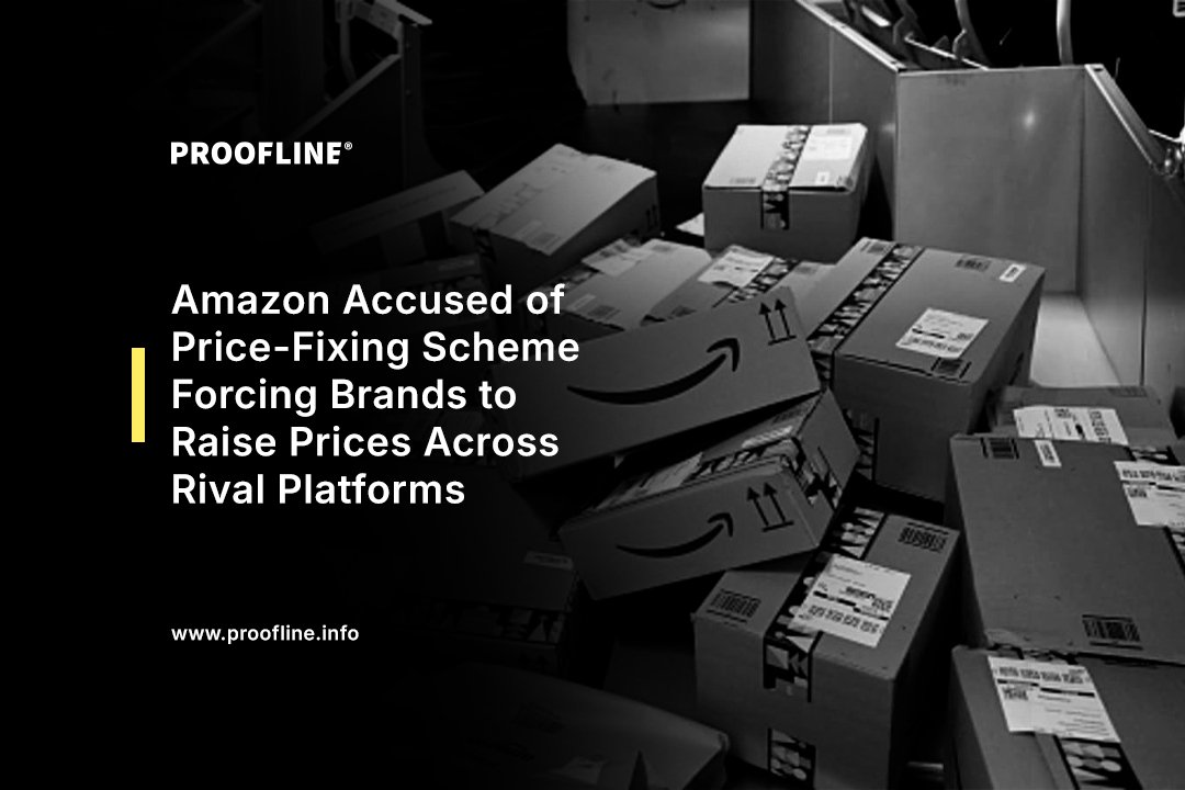 Amazon Accused of Price-Fixing Scheme Forcing Brands to Raise Prices Across Rival Platforms