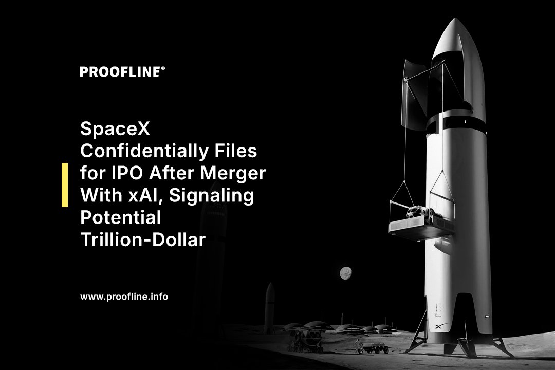 SpaceX Confidentially Files for IPO After Merger With xAI, Signaling Potential Trillion-Dollar Valuation